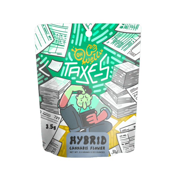 Oh Well - Taxes - Flower 3.5g